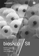 Rainer Hausfeld, Jörn Peters, Eckhart Schröder, Wolfgang Schulenberg - BIOskop SII: bioskop SII - Ausgabe 2017 für Niedersachsen