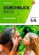 Wera Barth, Rolf Breiter, Alexandra Faust, Enrico Jahn, Andreas Klingeberg, Undine Krauße-Arnecke... - Durchblick Basis Geschichte und Politik, Ausgabe 2018 für Niedersachsen: Durchblick Basis Geschichte und Politik - Ausgabe 2018 für Niedersachsen