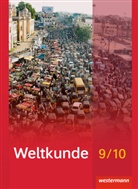 Söre Alsen, Sören Alsen, Ulric Brameier, Ulrich Brameier, Thomas Eck, Sarah Franz... - Weltkunde: Weltkunde für Gemeinschaftsschulen in Schleswig-Holstein - Ausgabe 2016