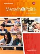 Joachim (Prof. Dr.) Detjen - Mensch und Politik SII, Ausgabe 2018 Niedersachsen: Mensch und Politik SII - Ausgabe 2018 Niedersachsen