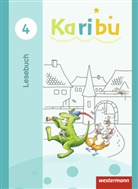 Katharina Berg, Astrid Eichmeyer, Maria Gönning, Gerbur Kirsch, Gerburg Kirsch, Heidrun Kunze... - Karibu: Karibu - Ausgabe 2016