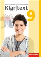 Sabin Bäuerle, Sabine Bäuerle, Barbar Beck, Barbara Beck, Fabian Dilks, Julia Habel... - Klartext, Differenzierende Ausgabe 2015 für Baden-Württemberg: Klartext - Differenzierende Ausgabe 2015 für Baden-Württemberg