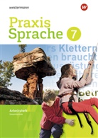 Regina Nußbaum, Ursula Sassen, Wolfgang Menzel - Praxis Sprache: Praxis Sprache - Gesamtschule 2017