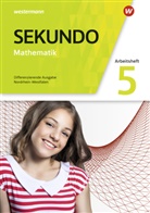 Tim Baumert, Martina Lenze, Peter Welzel, Bernd Wurl - Sekundo, Ausgabe 2018 für Nordrhein-Westfalen: Sekundo - Mathematik für differenzierende Schulformen - Ausgabe 2018 für Nordrhein-Westfalen