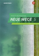 Henning Körner, Arno Lergenmüller, Martin Zacharias - Mathematik Neue Wege SI, Ausgabe 2019 für das G9 in Nordrhein-Westfalen: Mathematik Neue Wege SI - Ausgabe 2019 für Nordrhein-Westfalen und Schleswig-Holstein G9