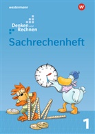Alexandra Weiß, Sabine Altmann, Gudru Buschmeier, Gudrun Buschmeier, Claudia Lack, Grit Susann Kurtzmann... - Denken und Rechnen, Allgemeine Ausgabe 2017: Denken und Rechnen - Zusatzmaterialien Ausgabe 2017