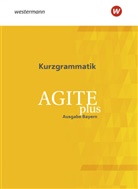 Christoph Eiber, Johannes Klucker, Isabelle Krautwurst, Christiane Lehle, Sven Lorenz, Constanze Marcinowski... - Agite plus, Ausgabe Bayern: Agite plus - Arbeitsbücher für Latein als zweite Fremdsprache - Ausgabe Bayern