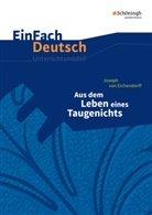 Joseph Freiherr Von Eichendorff, Joseph Frhr. von Eichendorff, Joseph von Eichendorff, Stefan Volk - EinFach Deutsch Unterrichtsmodelle