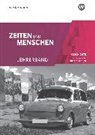 Zeiten und Menschen - Geschichtswerk für die Einführungsphase der gymnasialen Oberstufe in Niedersachsen
