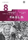 P.A.U.L. D. - Persönliches Arbeits- und Lesebuch Deutsch - Differenzierende Ausgabe für Realschulen und Gemeinschaftsschulen in Baden-Württemberg