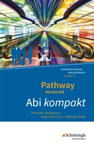 Iris Edelbrock - Pathway Advanced, Ausgabe N Niedersachsen: Pathway Advanced - Englisch für die Qualifikationsphase der gymnasialen Oberstufe - Ausgabe Niedersachsen u.a.