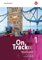 Annie Altamirano, David Baker, Stacy Bentz, Fiona MacKenzie, Christiane (Dr. Neustedt, Christiane (Dr.) Neustedt... - On Track - 1: On Track - Ausgabe für Englisch als 2. Fremdsprache an Gymnasien