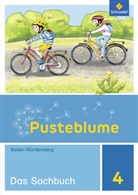 Heike Bidlingmeier, Thorsten Diersch, Georg Djuga, Christa Hiestand, Eberhard Kanzler, Klaus Kundmüller... - Pusteblume. Das Sachbuch, Ausgabe Baden-Württemberg (2016): Pusteblume. Sachunterricht - Ausgabe 2016 für Baden-Württemberg