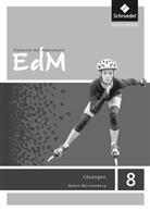 Werner Ladenthin, Matthias Lösche, Friedrich Suhr - Elemente der Mathematik (EdM) SI, Ausgabe Baden-Württemberg (2016): Elemente der Mathematik SI - Ausgabe 2016 für Baden-Württemberg