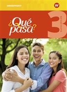 Qué pasa? Nueva edición (Ausgabe 2016) - 3: ¿Qué pasa? - Ausgabe 2016