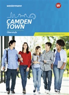 Stephani Claussen, Stephanie Claussen, Pamel Hanus, Pamela Hanus, Matthias u Lotz, Christoph Reuter... - Camden Town Oberstufe, Ausgabe 2018 für Niedersachsen: Camden Town Oberstufe - Ausgabe 2018 für Niedersachsen