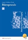 Klaus-Peter Barth, Nick Brown, Hark Dose, Nils Kauerauf, Günter Langen, Ingo Schaub... - Büromanagement