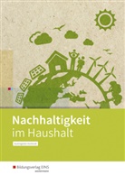 Anja Austregesilo, Anja Austregesilo-Vockrodt - Nachhaltigkeit im Haushalt
