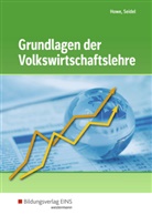 Michae Howe, Michael Howe, Horst Seidel - Grundlagen der Volkswirtschaftslehre