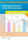 Hans-Joachi Dörr, Hans-Joachim Dörr, Han Hahn, Hans Hahn, Helmut Müller, Helmut u a Müller... - Betriebswirtschaftslehre für Berufliche Gymnasien
