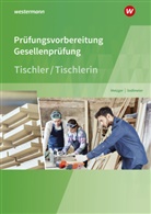 Konra Metzger, Konrad Metzger, Karl-Marti Sedlmeier, Karl-Martin Sedlmeier - Prüfungsvorbereitung Tischler