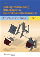 Klau Drotziger, Klaus Drotziger, Klaus Schmid - Prüfungsvorbereitung Metallbauer/-in Konstruktionsmechaniker/-in