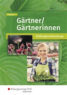 Sabine Petersen - Gärtner / Gärtnerinnen: Prüfungsvorbereitung
