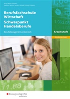 Nil Kauerauf, Nils Kauerauf, Jör Menne, Jörn Menne, Bernd Sanders, Bernd u a Sanders... - Berufsfachschule Wirtschaft - Schwerpunkt Handelsberufe  Ausgabe Niedersachsen