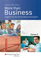 Ursul Waldmann, Ursula Waldmann, Günthe Weichert, Günther Weichert, Ud Winkler, Udo Winkler - More than Business, Ausgabe Bayern: More than Business - Englisch an der Wirtschaftsschule in Bayern