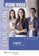 Georgin Kalil, Georgine Kalil, France Kreger, Frances Kreger, Alan McElroy, Alan u a McElroy... - Education For You - English for Jobs in Education
