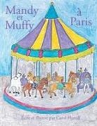 Carol Hamill - Mandy et Muffy à Paris