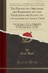 Carl Riel - Das Sonnen-und Siriusjahr der Ramessiden mit dem Geheimniss der Schaltung und das Jahr des Julius Cäsar