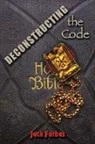 Jack Forbes - DECONSTRUCTING the Code