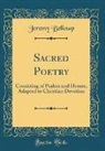 Jeremy Belknap - Sacred Poetry