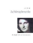 Jolan Rieger - Schizophrenie