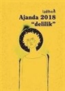 Kolektif - Izdiham Ajanda 2018 - Delilik