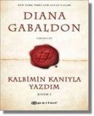 Diana Gabaldon - Kalbimin Kaniyla Yazdim - Yabanci 8 Kisim 1