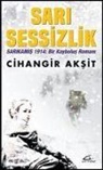 Cihangir Aksit - Sari Sessizlik