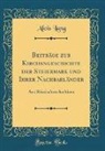 Alois Lang - Beiträge zur Kirchengeschichte der Steiermark und Ihrer Nachbarländer
