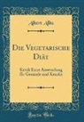 Albert Albu - Die Vegetarische Diät