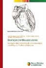 Carmem Patrícia Barbosa, Sandra Regina de Magalhães, Andréia Vieira Pereira - Doenças cardiovasculares