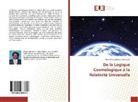 Albert Diddy Bikoro Ndemezo'o - De la Logique Cosmologique à la Relativité Universelle