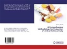 Madan L Kaushik, Madan L. Kaushik - A Comprehensive Methodology for Evaluation of Anti-arthritic Activity