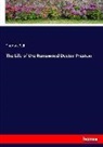 Thomas Ball - The Life of the Renowned Doctor Preston