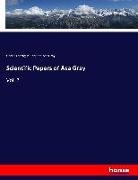 Asa Gray, Charles Spragu Sargent, Charles Sprague Sargent - Scientific Papers of Asa Gray