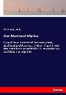 David Ames Wells - Our Merchant Marine