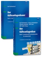 Kar Breidenbach, Karl Breidenbach, Marcu Breidenbach, Marcus Breidenbach, Christian Hainbach, Rolf Taxer... - Der Kälteanlagenbau, 2 Bde.