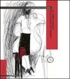 M. Ciammaichella, Massimiliano Ciammaichella - Il corpo umano sulla scena del design