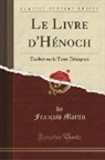 François Martin - Le Livre d'Hénoch