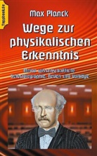 Max Planck, Klaus-Diete Sedlacek, Klaus-Dieter Sedlacek - Wege zur Physikalischen Erkenntnis